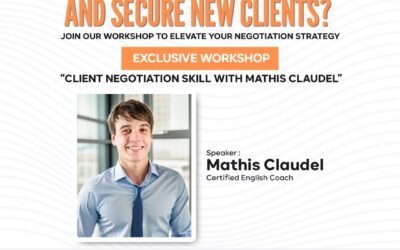 Client Negotiation Skills with Mathis Claudel